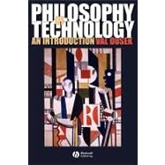 Philosophy of Technology An Introduction by Dusek, Val, 9781405111638