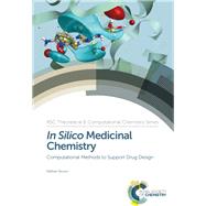 In Silico Medicinal Chemistry by Brown, Nathan, 9781782621638