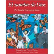 El Nombre De Dios by Sasso, Sandy Eisenberg, 9781893361638