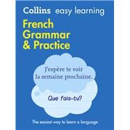French Grammar & Practice by Collins Dictionaries, 9780008141639