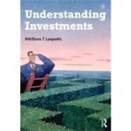 Understanding Investments: Theories and Strategies by Laopodis; NIkiforos, 9780415891639