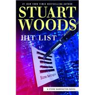 Hit List by Woods, Stuart, 9780593171639