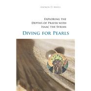 Diving for Pearls by Andrew D Mayes, 9780879071639