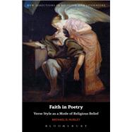 Faith in Poetry by Hurley, Michael D.; Mason, Emma; Knight, Mark, 9781350111639