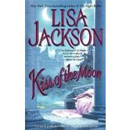 Kiss of the Moon by Jackson, Lisa, 9781451641639