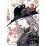 Vampire Hunter D Volume 25: Undead Island by KIKUCHI, HIDEYUKIAMANO, YOSHITAKA, 9781506701639