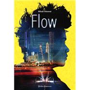 Flow - Tome 1 by Mikal Thvenot, 9782278081639