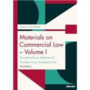 Materials on Commercial Law - Volume I Procedural Law, Maritime & Transport Law, Company Law by Vannerom, Johan, 9789047301639