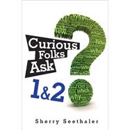 Curious Folks Ask 1 & 2 (Bundle) by Seethaler, Sherry, 9780132781640