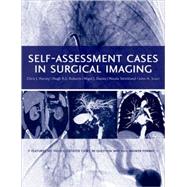 Self-Assessment Cases in Surgical Imaging by Harvey, Chris J.; Roberts, Hugh R. S.; Davies, Nigel; Strickland, Nicola H.; Scurr, John H., 9780192631640