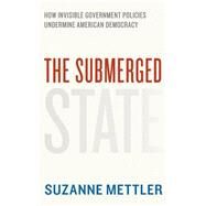 The Submerged State by Mettler, Suzanne, 9780226521640
