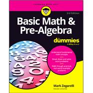 Basic Math & Pre-Algebra For Dummies by Zegarelli, Mark, 9781394421640