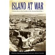 Island at War by Beruff, Jorge Rodrguez; Fresneda, Jos L. Bolvar, 9781628461640