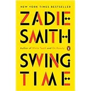 Swing Time by Smith, Zadie, 9780143111641