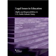 Legal Issues in Education by Welner, Kevin; Kim, Robert; Biegel, Stuart, 9781683281641
