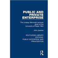 Public and Private Enterprise by Jewkes, John, 9780367181642