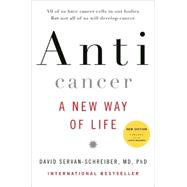Anticancer, A New Way of Life, New Edition by Servan-Schreiber, David, 9780670021642