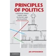 Principles of Politics by Oppenheimer, Joe, 9781107601642