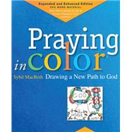 Praying in Color by Macbeth, Sybil; Winner, Lauren F., 9781640601642