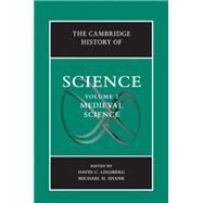 The Cambridge History of Science by Lindberg, David C.; Shank, Michael H., 9781107521643