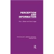 Perception and Information by Barber, Paul J.; Legge, David, 9781138691643
