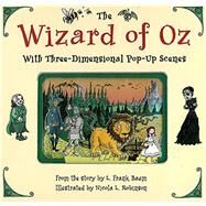 The Wizard of Oz by Baum, L. Frank; Robinson, Nicola L., 9781608871643