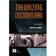 Theorizing Documentary by Renov,Michael;Renov,Michael, 9781138131644