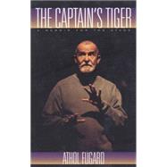 The Captain's Tiger by Fugard, Athol, 9781559361644