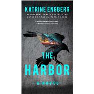 The Harbor by Engberg, Katrine, 9781668021644