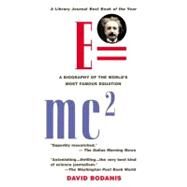 E=mc2 : A Biography of the World's Most Famous Equation by Bodanis, David (Author), 9780425181645