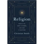 Religion by Smith, Christian, 9780691191645