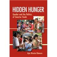Hidden Hunger by Kimura, Aya Hirata, 9780801451645