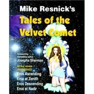 Tales of the Velvet Comet by RESNICK MIKE, 9781570901645