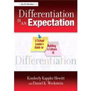 Differentiation Is an Expectation by Hewitt, Kimberly Kappler, Ph.D.; Weckstein, Daniel K., 9781596671645