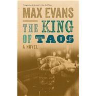The King of Taos by Evans, Max, 9780826361646