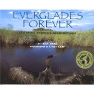 Everglades Forever by Marx, Trish, 9781584301646