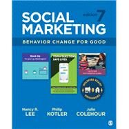 Social Marketing by Nancy R. Lee; Philip Kotler; Julie Colehour, 9781071851647