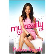 My Reality by Rycroft, Melissa, 9781451631647