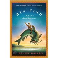 Big Fish by Wallace, Daniel, 9781616201647