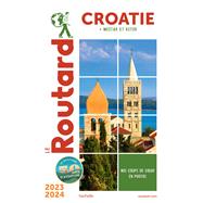 Guide du Routard Croatie 2023/24 by Collectif, 9782017221647