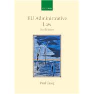 EU Administrative Law by Craig, Paul, 9780198831648