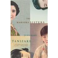 The Makioka Sisters by TANIZAKI, JUNICHIRO, 9780679761648