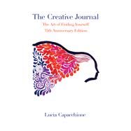 The Creative Journal by Capacchione, Lucia, Ph.D., 9780804011648