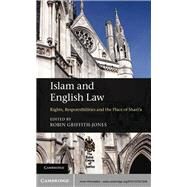 Islam and English Law by Griffith-Jones, Robin; Griffith-Jones, Robin; Hockman, Stephen; El Fadl, Khaled Abou (CON), 9781107021648