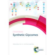 Synthetic Glycomes by Guan, Wanyi; Li, Lei; Wang, Peng George, 9781788011648