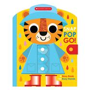 Snap Pop Go! (Scholastic Early Learners) by Scholastic Early Learners, Scholastic Early, 9798225051648