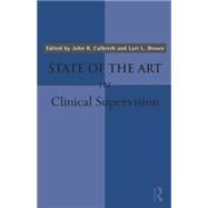 State of the Art in Clinical Supervision by Culbreth,John R., 9781138871649