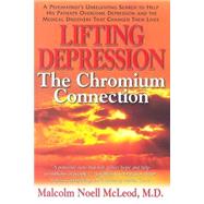 Lifting Your Depression by McLeod, Malcolm Noell, M.D., 9781591201649