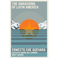 The Awakening of Latin America by Guevara, Ernesto Che, 9781644211649