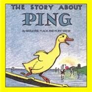 The Story About Ping by Flack, Marjorie (Author); Wiese, Kurt (Illustrator), 9780448421650